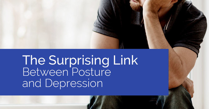 The Surprising Link Between Posture and Depression image